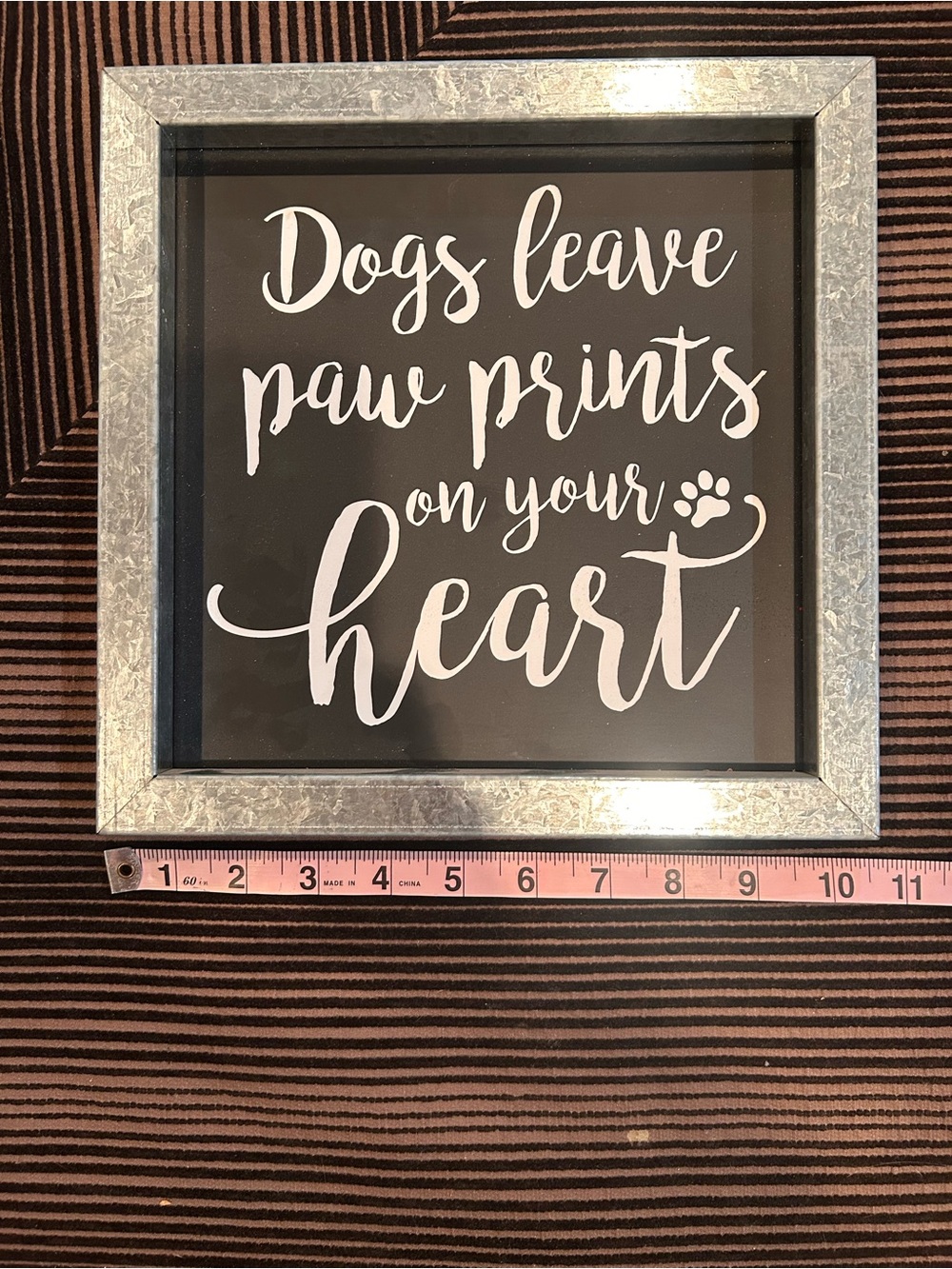 Decorative 'Dogs Leave Paw Prints on Your Heart' Wall Sign - Black & Silver
